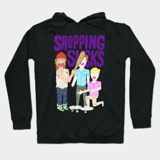 SHOPPING SUCKS Hoodie